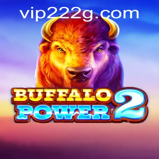 Exploring the World of BuffaloPower2 and the Intriguing '222g' Mechanic