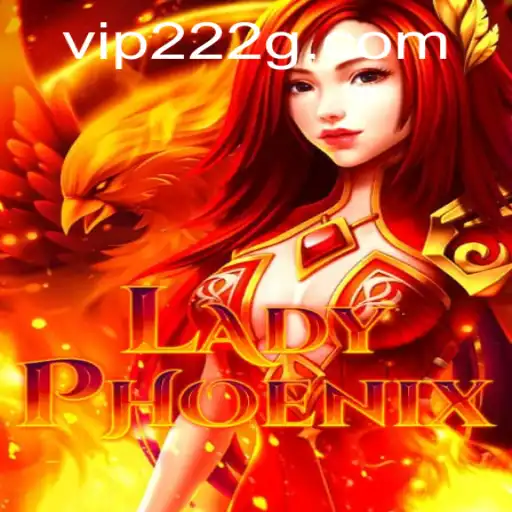 LadyPhoenix: An Epic Gaming Experience with 222g